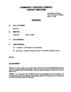 COMMUNITY REDEVELOPMENT AGENCY MEETING Immediately following City Commission Meeting May[removed]