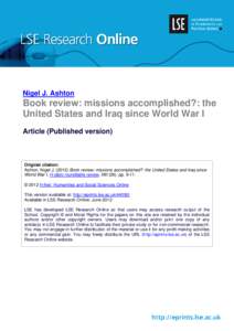 Nigel J. Ashton  Book review: missions accomplished?: the United States and Iraq since World War I Article (Published version)