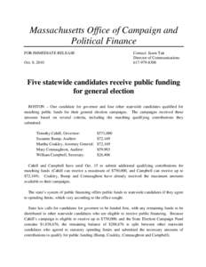 Massachusetts Office of Campaign and Political Finance FOR IMMEDIATE RELEASE Contact: Jason Tait Director of Communications