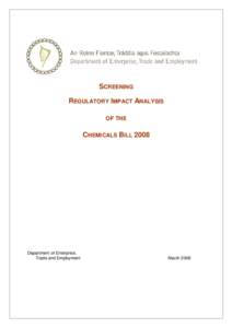 SCREENING REGULATORY IMPACT ANALYSIS OF THE CHEMICALS BILL 2008