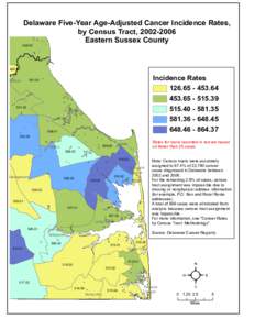 Delaware Five-Year Age-Adjusted Cancer Incidence Rates, by Census Tract, [removed]Eastern Sussex County[removed]