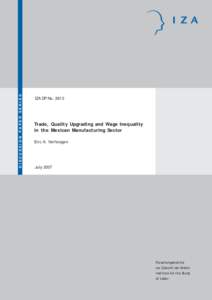 Trade, Quality Upgrading and Wage Inequality in the Mexican Manufacturing Sector