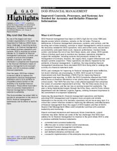 GAO-11-933T Highlights, DOD FINANCIAL MANAGEMENT: Improved Controls, Processes, and Systems Are Needed for Accurate and Reliable Financial Information