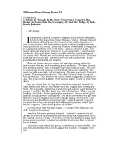 Wilderness House Literary Review 5/1 DeWitt Henry A Tribute To “Tornado At The Club,” From Evan S. Connell’s, Mrs. Bridge (As Revised Into The Screenplay, Mr. And Mrs. Bridge, By Ruth Prawer Jhabvala) 1. Mr. Bridge