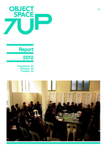 Object space Report 2012 Programme 02