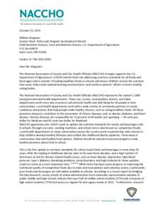 October 25, 2013 William Wagoner Section Chief, Policy and Program Development Branch Child Nutrition Division, Food and Nutrition Service, U.S. Department of Agriculture P.O. Box[removed]Saint Louis, MO 63166