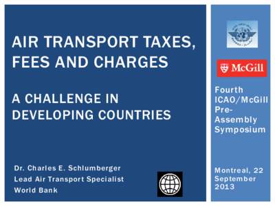 AIR TRANSPORT TAXES, FEES AND CHARGES A CHALLENGE IN DEVELOPING COUNTRIES  Fourth