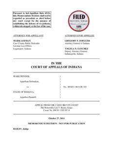 Pursuant to Ind.Appellate Rule 65(D), this Memorandum Decision shall not be regarded as precedent or cited before any court except for the purpose of establishing the defense of res judicata, collateral estoppel, or the 