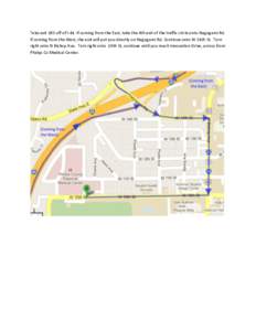 Take exit 185 off of I-44. If coming from the East, take the 4th exit of the traffic circle onto Nagogami Rd. If coming from the West, the exit will put you directly on Nagogami Rd. Continue onto W 14th St. Turn right on