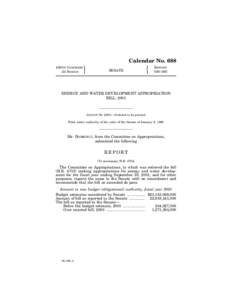 United States Department of Energy / United States Army Corps of Engineers / Water Resources Development Act / United States / 111th United States Congress / United States Senate Appropriations Subcommittee on Energy and Water Development / United States Senate Appropriations Subcommittee on Defense / United States budget process / Government / Pete Domenici