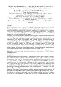 THE SURVEY OF ATMOSPHERIC DEPOSITION OF HEAVY METAL IN ALBANIA BY USING MOSS BIOMONITORING AND ICP/AES AND NAA TECHNIQUE F. Qarri1, P. Lazo2, L. Bekteshi3, T. Stafillov4, M.V. Frontasyeva5 e-mail:  1