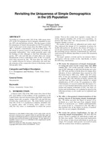 Revisiting the Uniqueness of Simple Demographics in the US Population Philippe Golle Palo Alto Research Center  [removed]