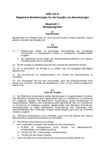 VOB Teil A: Allgemeine Bestimmungen für die Vergabe von Bauleistungen Abschnitt 1: Basisparagrafen §1 Bauleistungen