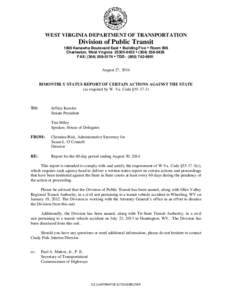 WEST VIRGINIA DEPARTMENT OF TRANSPORTATION  Division of Public Transit 1900 Kanawha Boulevard East  Building Five  Room 906 Charleston, West Virginia[removed]  ([removed]FAX: ([removed]  TDD: (800)