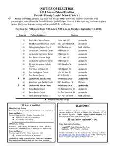 NOTICE OF ELECTION[removed]Annual School Election Pulaski County Special School District  