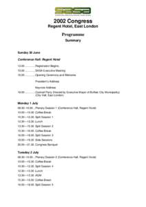 2002 Congress Regent Hotel, East London Programme Summary