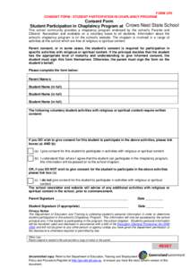 FORM CP2 CONSENT FORM - STUDENT PARTICIPATION IN CHAPLAINCY PROGRAM Consent Form Student Participation in Chaplaincy Program at Crows Nest State School This school community provides a chaplaincy program endorsed by the 