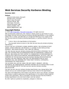 Cryptographic protocols / Cryptography standards / Internet standards / WS-Security / Generic Security Services Application Program Interface / Kerberos / SPNEGO / Web Services Security Kerberos Binding / WS-SecureConversation / Computing / Computer security / Security