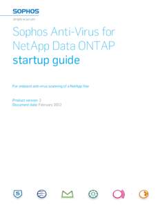 Sophos Anti-Virus for NetApp Data ONTAP startup guide