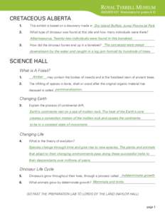 ANSWER KEY Worksheets for grades[removed]CRETACEOUS ALBERTA Dry Island Buffalo Jump Provincial Park 	 1.	 This exhibit is based on a discovery made in 							 	2.