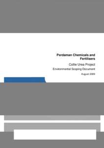 Perdaman Chemicals and Fertilisers Collie Urea Project Environmental Scoping Document August 2009