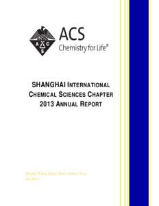 SHANGHAI International Chemical Sciences Chapter 2013 Annual Report