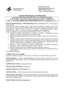 REGIONE TOSCANA Giunta Regionale Alla Direzione Lavoro Settore Servizi per il Lavoro di Arezzo, Firenze e Prato