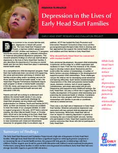 Depression in the Lives of Early Head Start Families: Research to Practice Brief, April 2006