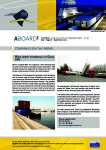 copyright© Mike Louagie  Published four times a year newsletter I promotion shortsea shipping flanders I nr. 45 July - August - September 2012