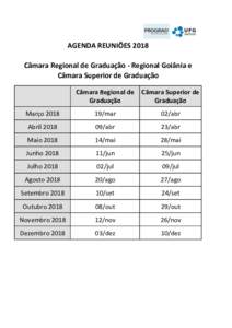 AGENDA REUNIÕES 2018 Câmara Regional de Graduação - Regional Goiânia e Câmara Superior de Graduação Câmara Regional de Graduação