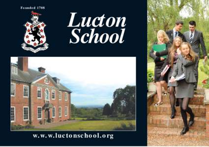 Founded[removed]Lucton School  w.w.w.luctonschool.org