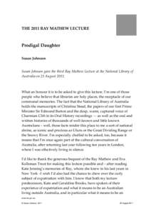 The 2011 Ray Mathew Lecture - Prodigal Daughter