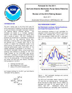 Forecast for the 2011 Gulf and Atlantic Menhaden Purse-Seine Fisheries and