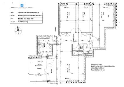 Eingang  Balkon Wohnung links Zeichnung: nicht massstabgetreu