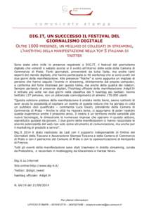 c o m u n i c a t o  s t a m p a DIG.IT, UN SUCCCESSO IL FESTIVAL DEL GIORNALISMO DIGITALE