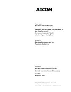 Project Report  Economic Impact Analysis Proposed Ban on Plastic Carryout Bags in Los Angeles County Ordinance to be placed in Title 12