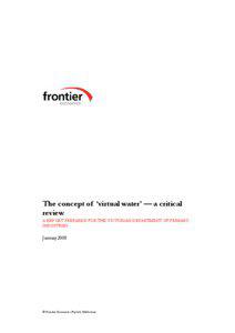 The concept of ‘virtual water’ — a critical review A REPORT PREPARED FOR THE VICTORIAN DEPARTMENT OF PRIMARY