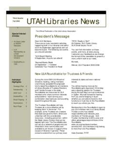 Logan /  Utah / Wasatch Front / University of Utah / Public library / Salt Lake City / Weber County Library System / Utah State University / Librarian / Library / Utah / Library science / Association of Public and Land-Grant Universities