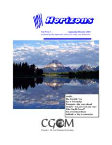 Horizons Vol 9 No 5 September/October 2005 addressing the important issues for today and tomorrow  inside...