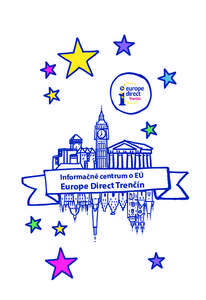 Informačné centrum o EÚ  Europe Direct Trenčín Informačné centrum o EÚ