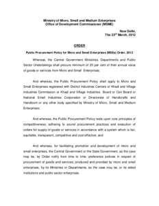 Ministry of Micro, Small and Medium Enterprises Office of Development Commissioner (MSME) New Delhi, The 23rd March, 2012  ORDER