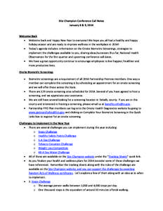 Site Champion Conference Call Notes January 8 & 9, 2014 Welcome Back  Welcome back and Happy New Year to everyone! We hope you all had a healthy and happy holiday season and are ready to improve wellness in the workpl