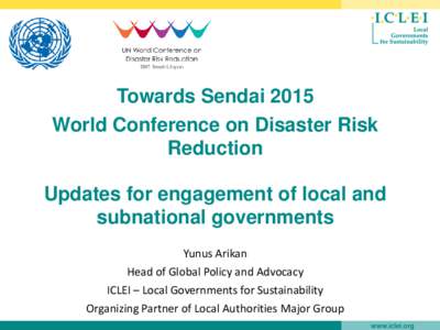 Humanitarian aid / Management / Sustainable development / ICLEI / Environmental social science / Disaster risk reduction / Adaptation to global warming / Emergency management / Disaster preparedness / Public safety