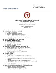 May 5 Board Meeting[removed]:00:00 PM Printed : [removed]:23 AM EST NASH-ROCKY MOUNT BOARD OF EDUCATION BOARD MEETING AGENDA