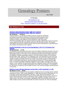 Genealogy Pointers July 7, 2015 In This Issue New Releases for July Deciphering Old English Handwriting 