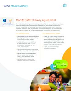 Mobile Safety Family Agreement Downloadable Agreements & Forms The Mobile Safety Family Agreement is a tool parents and kids can use to talk about technology use. It’s designed to help parents establish guidelines and 