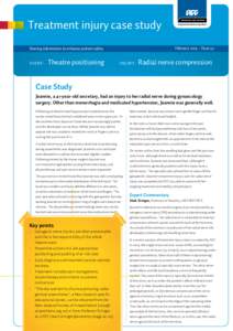 Treatment injury case study February 2013 – Issue 52 Sharing information to enhance patient safety  Theatre positioning