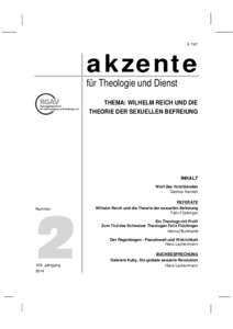 A[removed]akzente für Theologie und Dienst  THEMA: WILHELM REICH UND DIE