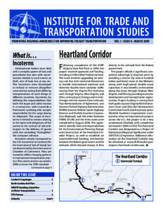 INSTITUTE FOR TRADE AND TRANSPORTATION STUDIES Promoting Regional Awareness for Improving Freight TransportationVol I • Issue 4 • March 2009 What is… Incoterms