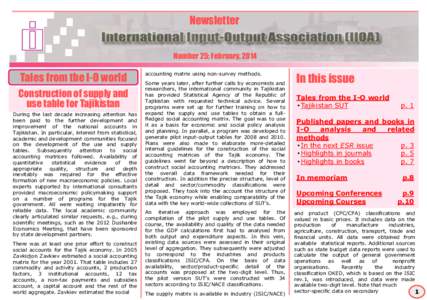 Newsletter Number 25; February, 2014 Tales from the I-O world Construction of supply and use table for Tajikistan